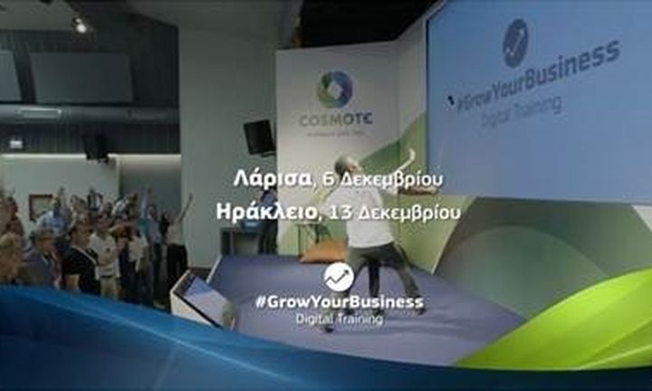 COSMOTE: Στην Λάρισα και το Ηράκλειο ταξιδεύει το #GrowYourBusiness